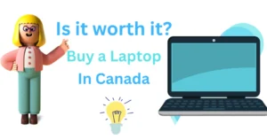 Is it worth it to buy a new laptop as an international student in Canada?